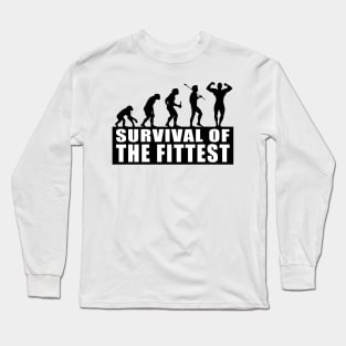 Survival of the Fittest Long Sleeve T-Shirt